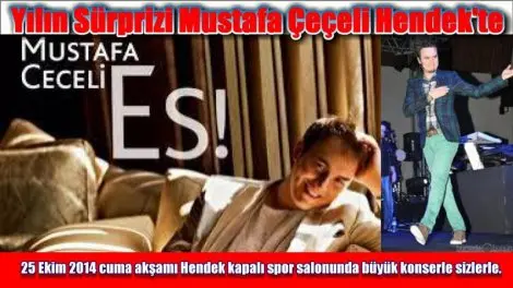 Haber: Mustafa ceceli'denhendektekonser - Öne Çıkan
