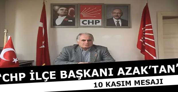 Azak’tan 10 Kasım Mesajı