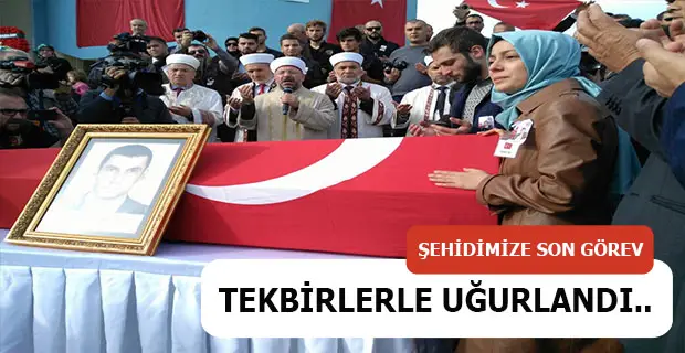 Şehidimiz Tekbirlerle Uğurlandı