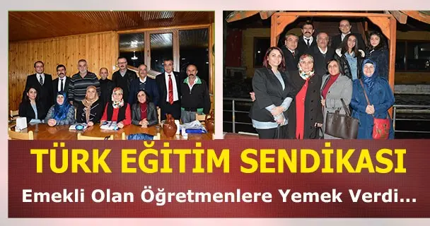 Haber: Türk Eğitim-Sen, Emekli Öğretmenlere Yemek Verdi - Öne Çıkan