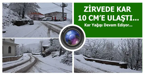 ZİRVEDE KAR 10 CM’E ULAŞTI