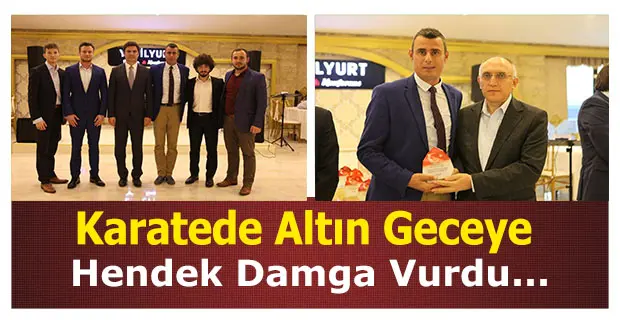 Haber: Karatede Altın Geceye Hendek Damga Vurdu - Öne Çıkan