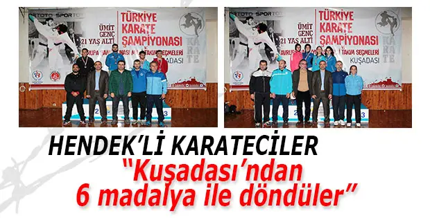 Haber: Hendek’li Karatecilerden Altı Madalya - Öne Çıkan