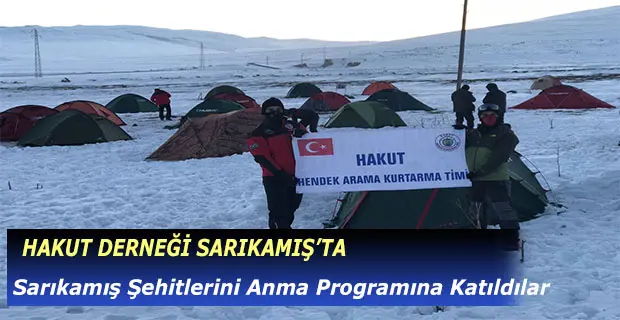 Haber: HAKUT Sarıkamış Şehitlerini Unutmadı - Öne Çıkan