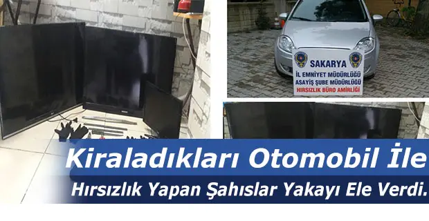 Kiraladıkları Otomobil İle Hırsızlık Yaptılar