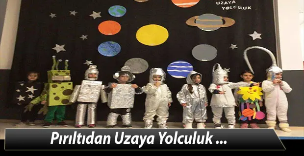 Haber: Pırıltıdan Uzaya Yolculuk - Öne Çıkan
