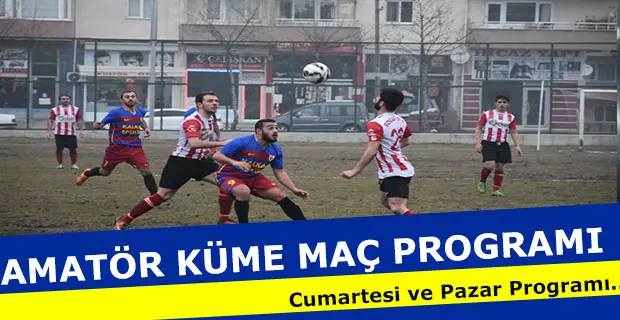 Haber: Amatör Kümede Maç Programı - Öne Çıkan