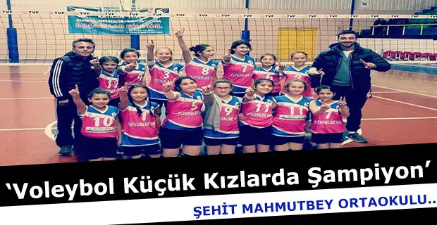 Voleybolda Küçük Kızlarda Şampiyon Mahmutbey