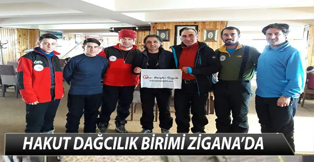 Haber: HAKUT DAĞCILIK BİRİMİ ZİGANA’DA - Öne Çıkan