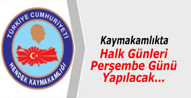 Kaymakamlıkta Halk Günleri Perşembe Günü Yapılacak