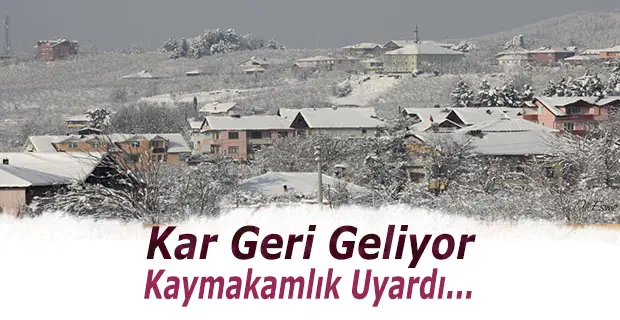 Kar Geri Geliyor