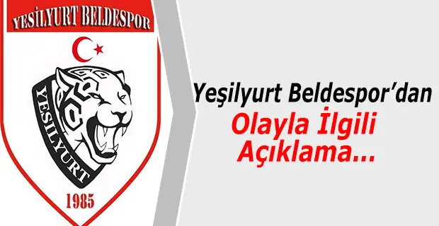 Haber: Yeşilyurt Beldespor Kulübünden Olayla İlgili Açıklama - Öne Çıkan