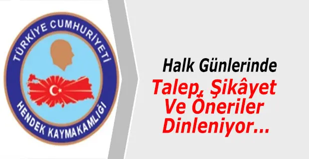 Haber: Kaymakamlık Halk Günlerinde Talep, Şikâyet Ve Öneriler Dinleniyor - Öne Çıkan