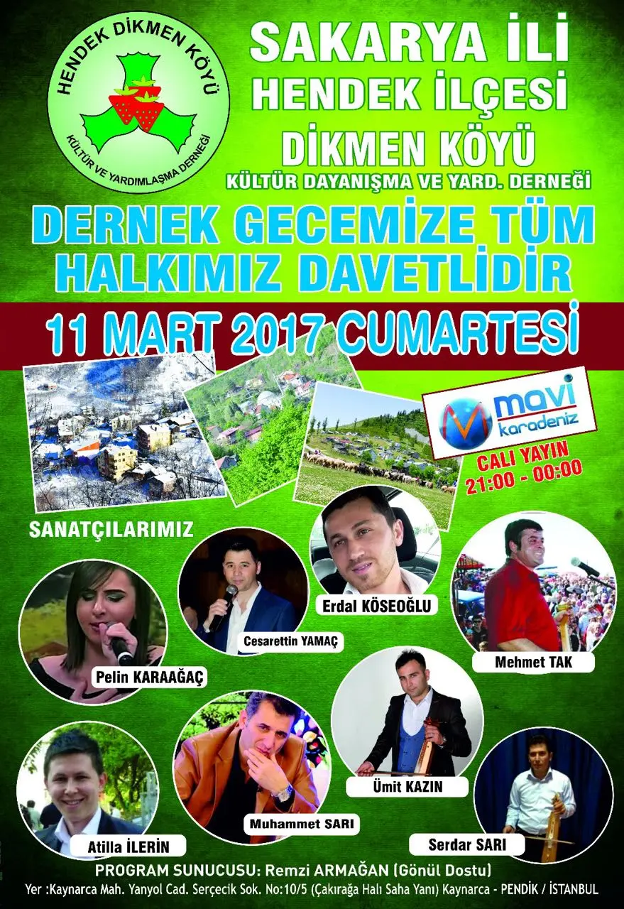 Haber: HENDEK DİKMENLİLER DAYANIŞMA GECESİ - Öne Çıkan
