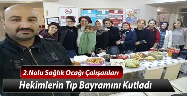 Sağlık Ocağı Çalışanları Tıp Bayramını Kutladı