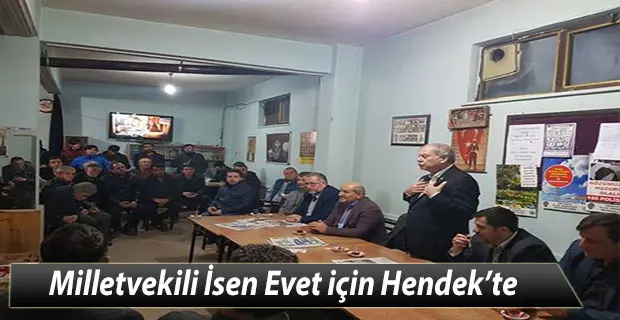 Milletvekili İsen Evet için Hendek Sokaklarında