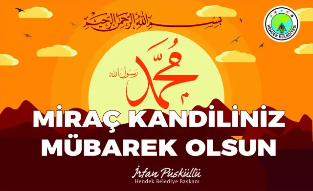 Başkan Püsküllü Miraç Kandil’ini kutladı
