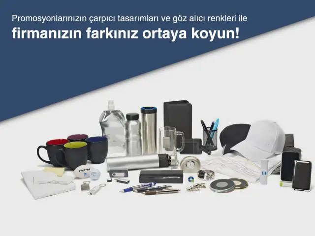 Promosyonlarınızın çarpıcı tasarımları ve göz alıcı renkleri ile firmanızın farkınız ortaya koyun