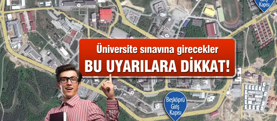 Haber: Üniversite Sınavına Girecekler Bu uyarılara Dikkat - Öne Çıkan