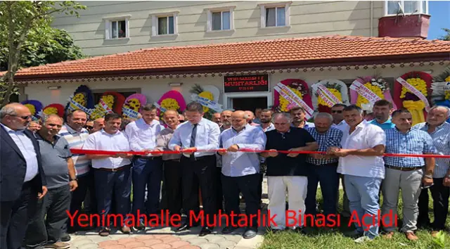Yenimahalle Muhtarlık Binası Törenle Açıldı