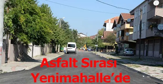 Asfalt Sırası Yenimahalle’de