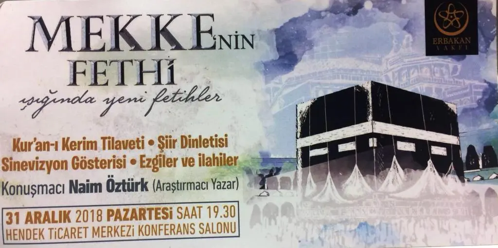 Haber: Mekke’nin Fethi Programına Davet - Öne Çıkan