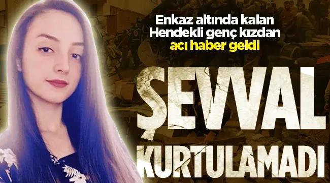 Haber: Hendekli Şeyma’dan Acı Haber Geldi - Öne Çıkan