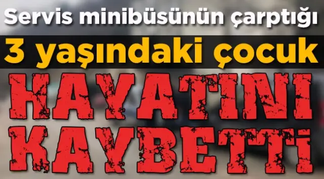 Üç Yaşındaki Çocuk Kazada Hayatını Kaybetti
