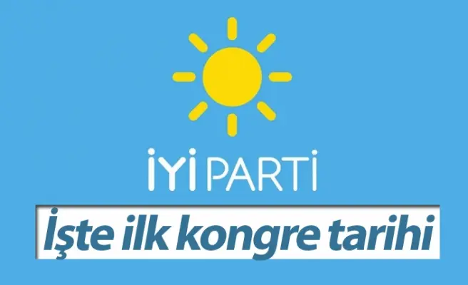 Haber: İyi Parti'de Kongre Tarihi Belli Oldu - Öne Çıkan