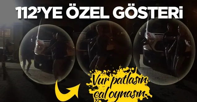 Haber: 112 Çalışanlarına Davul-klarnetli ziyafet - Öne Çıkan