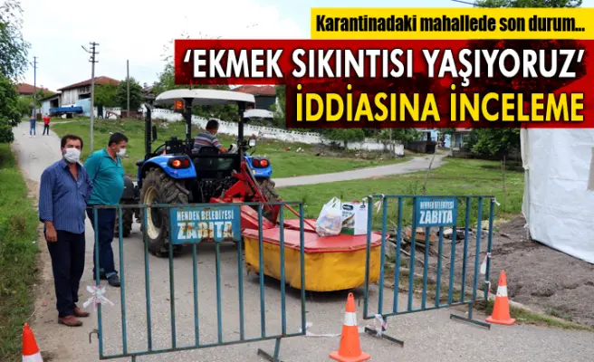 Haber: Karantinadaki mahalledeki o iddiaya inceleme - Öne Çıkan