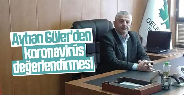 Haber: Güler’den Koronavirüs Değerlendirmesi - Öne Çıkan