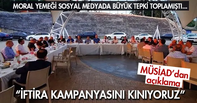 Haber: MÜSİAD’dan Hendek’te ki Yemeğe açıklama geldi - Öne Çıkan
