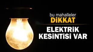 Haber: Hendek’te Elektrik Kesintisi yapılacak - Öne Çıkan