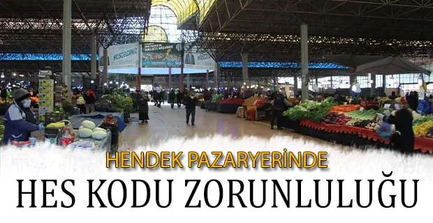 Haber: HES Kodu Olmayan Pazaryerine Giremeyecek - Öne Çıkan