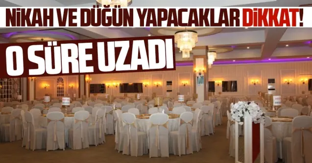 Haber: Düğün ve Nikah yapacaklar dikkat - Öne Çıkan