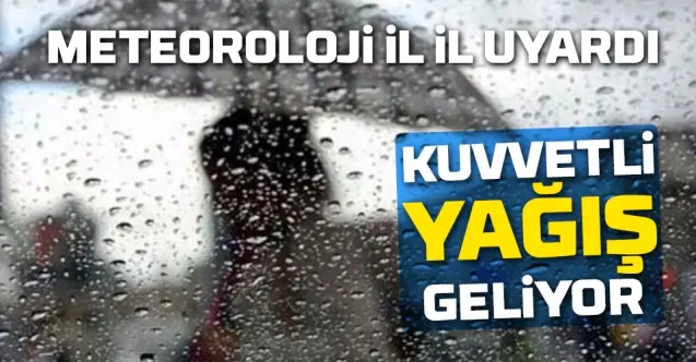 Haber: Meteoroloji’den Kuvvetli Yağış Uyarısı - Öne Çıkan