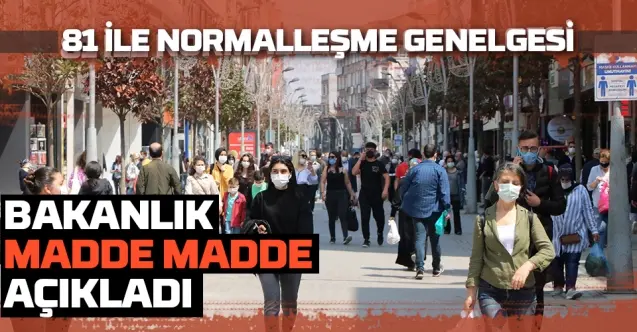 Haber: İçişleri Bakanlığı'ndan normalleşme genelgesi - Öne Çıkan