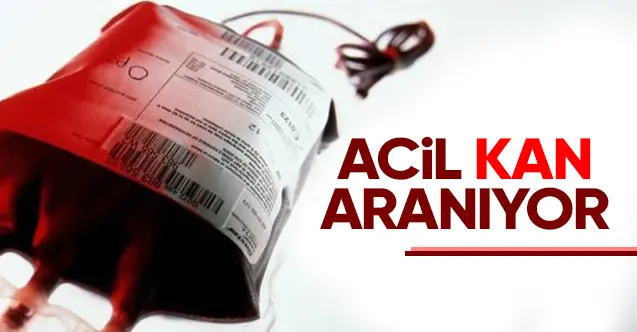 Haber: Acil Kan Aranıyor - Öne Çıkan