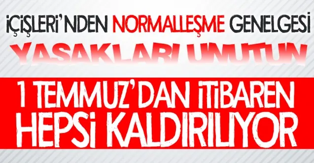 Haber: İçişleri’nden 1 Temmuz genelgesi - Öne Çıkan