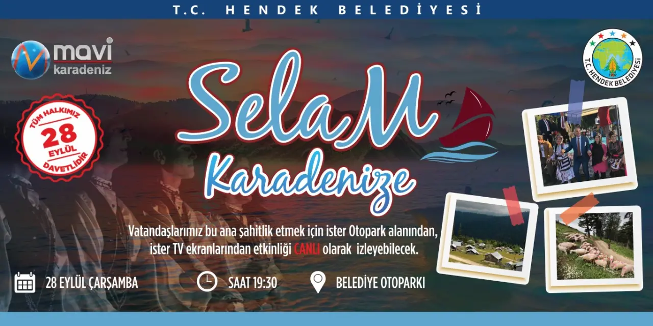 Haber: SELAM KARADENİZ’E HENDEK’TEN CANLI YAYINLA EKRANLARDA - Öne Çıkan