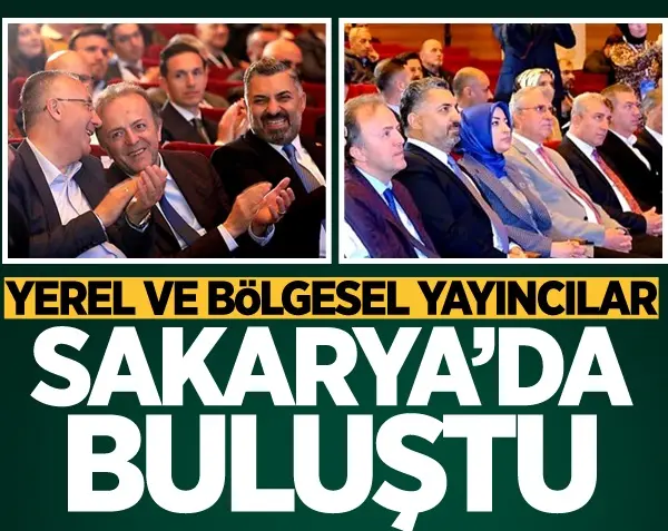 Haber: Yerel ve bölgesel yayıncılar Sakarya'da buluştu - Öne Çıkan