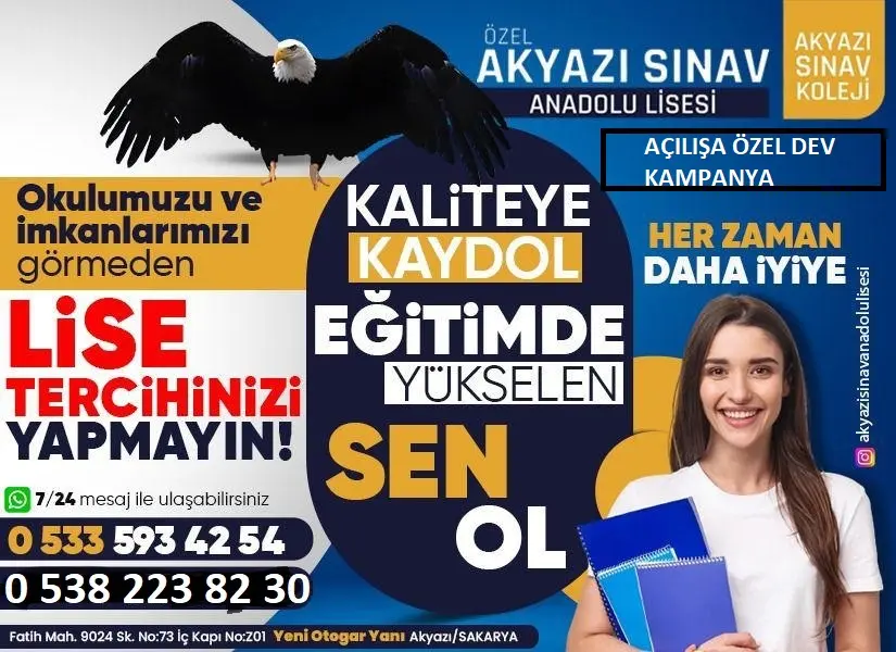 Haber: ÖZEL SINAV ANADOLU LİSESİ AKYAZI’DA AÇILDI - Öne Çıkan