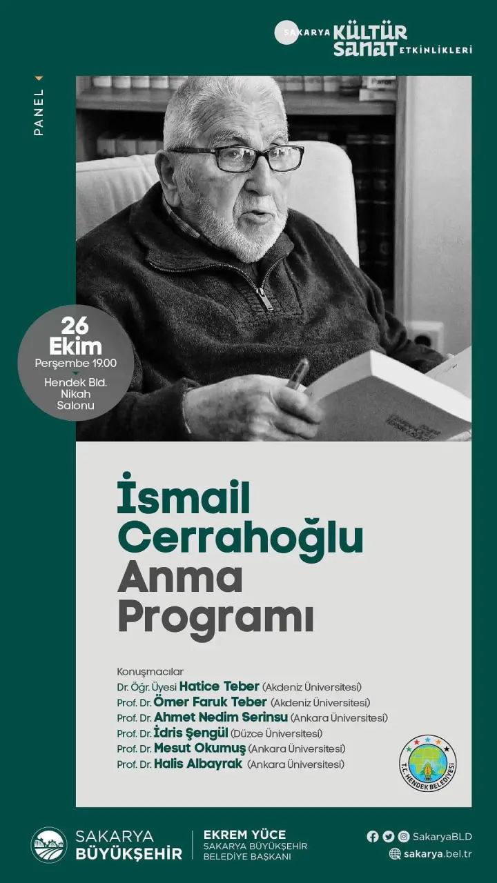 Haber: Etkinlikler İsmail Cerrahoğlu paneli ile devam edecek - Öne Çıkan