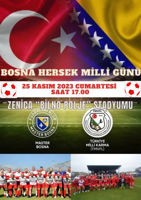 Türkiye Veteranlar Milli Takımı 25 Kasımda Bosna'da Dostluk maçı oynayacak