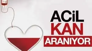 Haber: Çok Acil Kan Aranıyor - Öne Çıkan