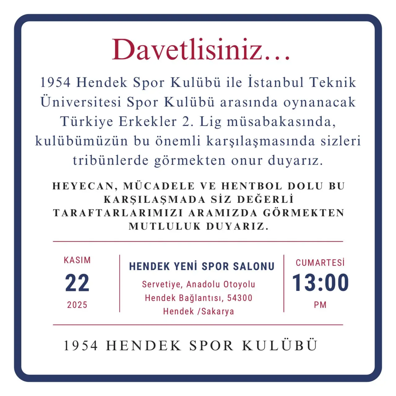 Haber: Henddekspor 1954 Hentbol takımından davet - Öne Çıkan