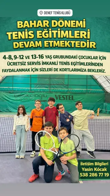 Denef Tenis Kulübü’nde Çocuklar İçin Bahar Dönemi Eğitimleri Devam Ediyor