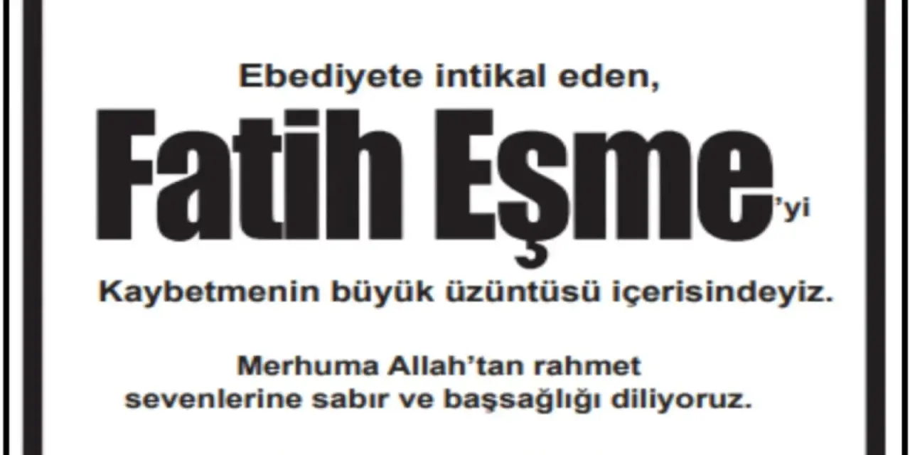 Haber: Eşme ailesinden taziye ve teşekkür - Öne Çıkan