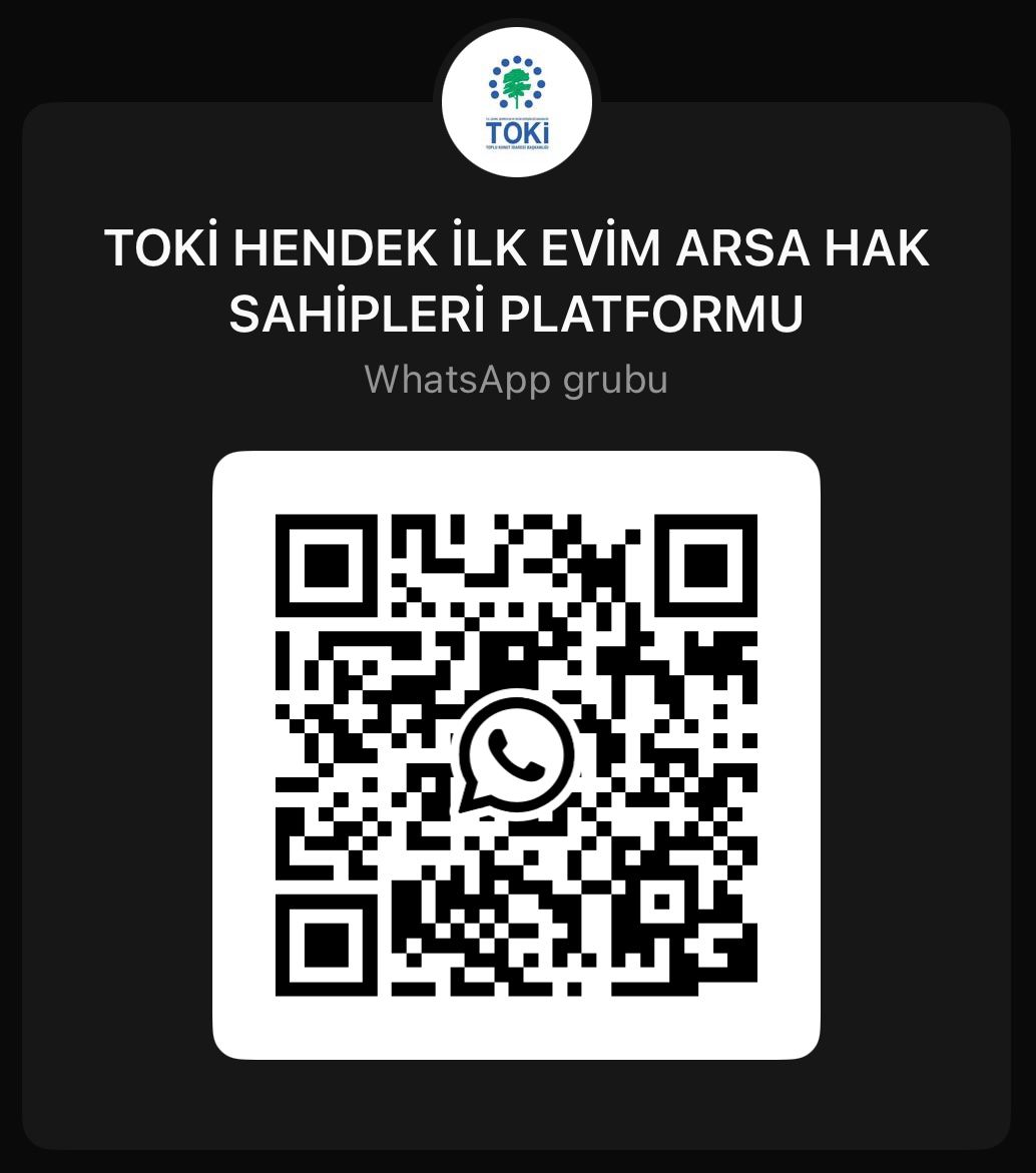 Hendek İlk Evim Arsa Hak Sahiplerine Çağrı